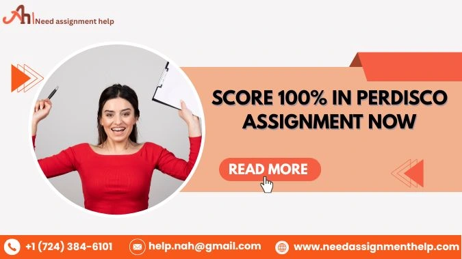 Score 100% in Perdisco Assignment Now